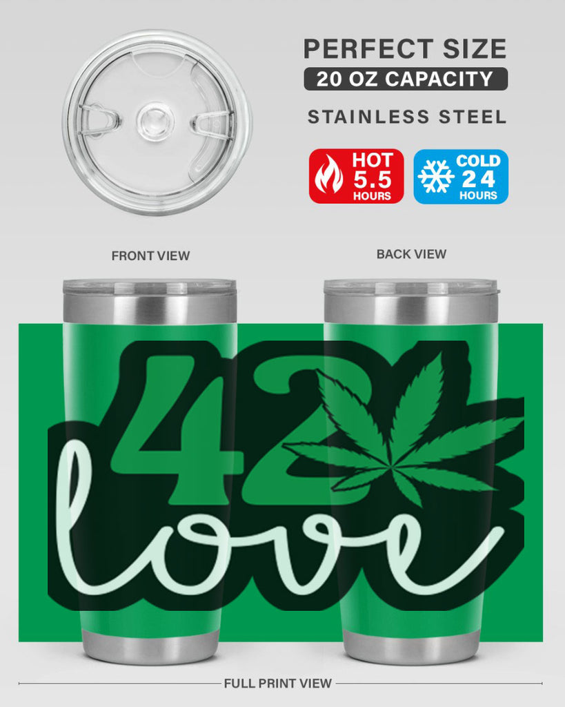 420 love 1#- marijuana- Tumbler