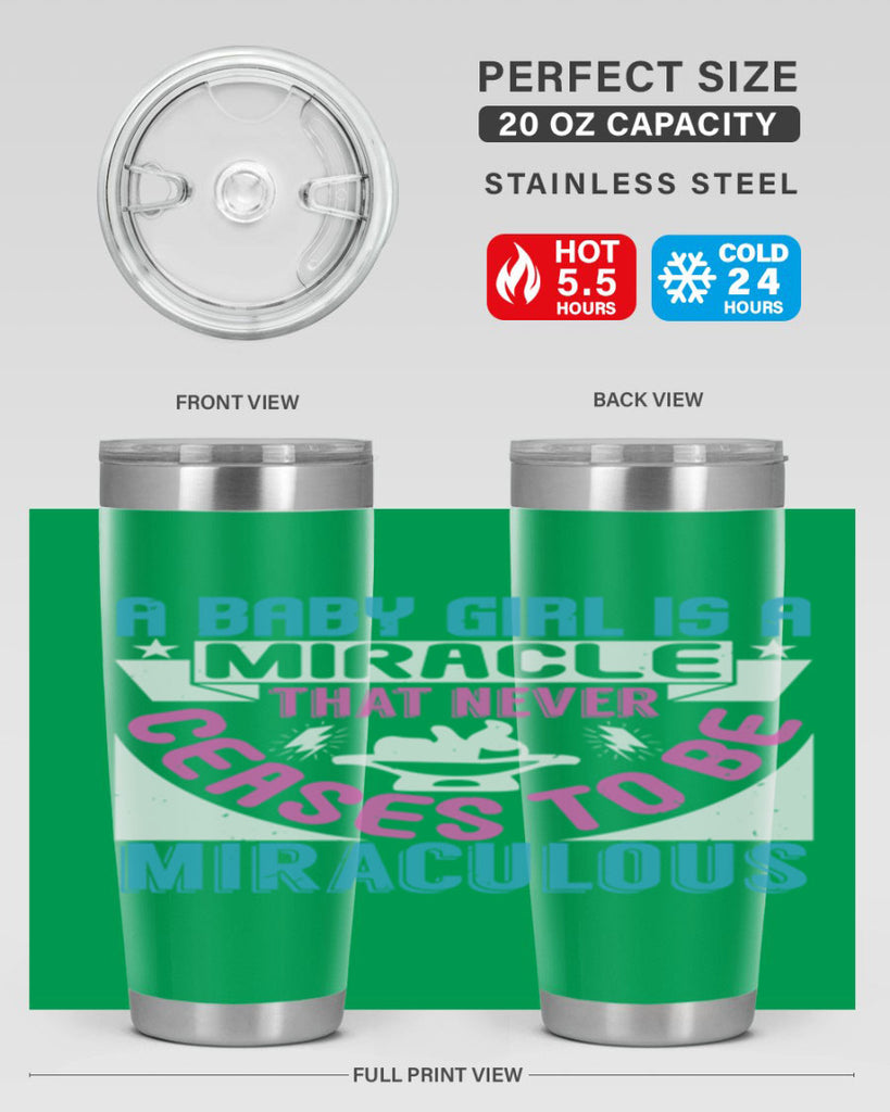 A baby girl is a miracle Style 196#- baby- tumbler