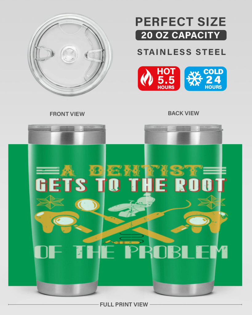 A dentist gets to the root Style 39#- dentist- tumbler