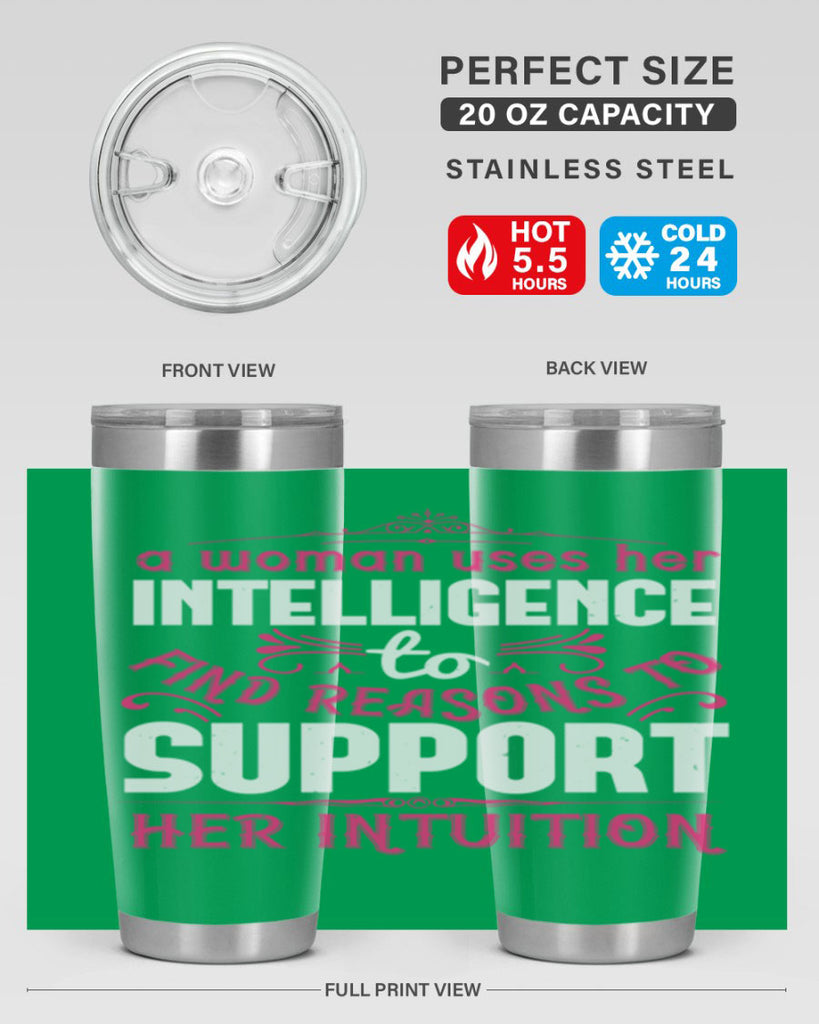 A woman uses her intelligence to find reasons to support her intuition Style 19#- aunt- Tumbler