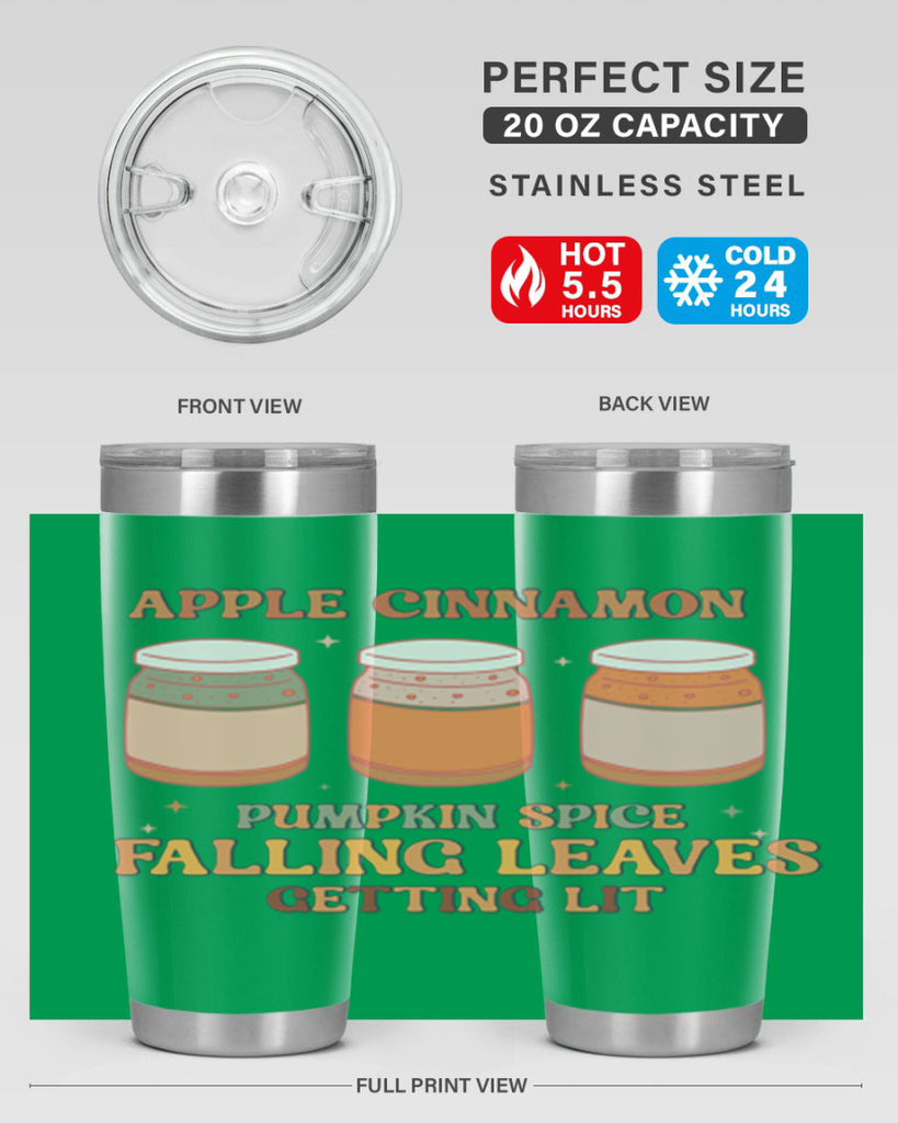 Apple Cinnamon Pumpkin Spice Falling Leaves Getting Lit 12#- fall- Tumbler