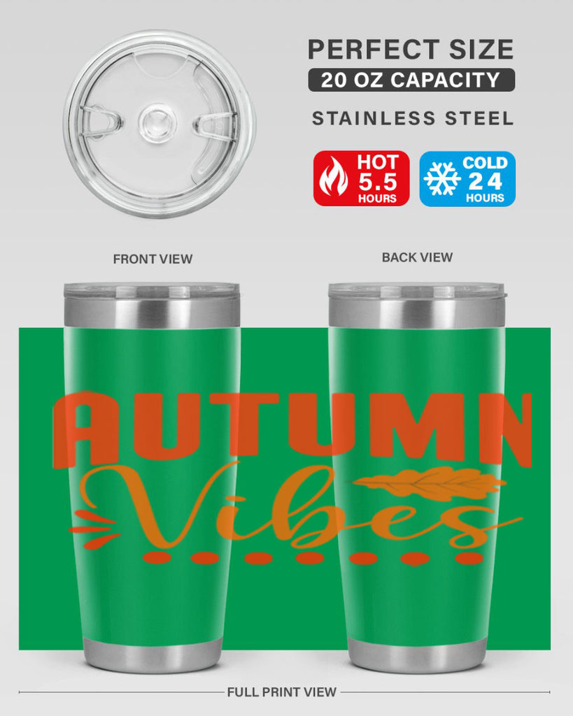 Autumn Vibes Design 39#- fall- Tumbler