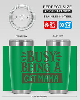 Busy Being A Cat Mama Style 2#- cat- Tumbler