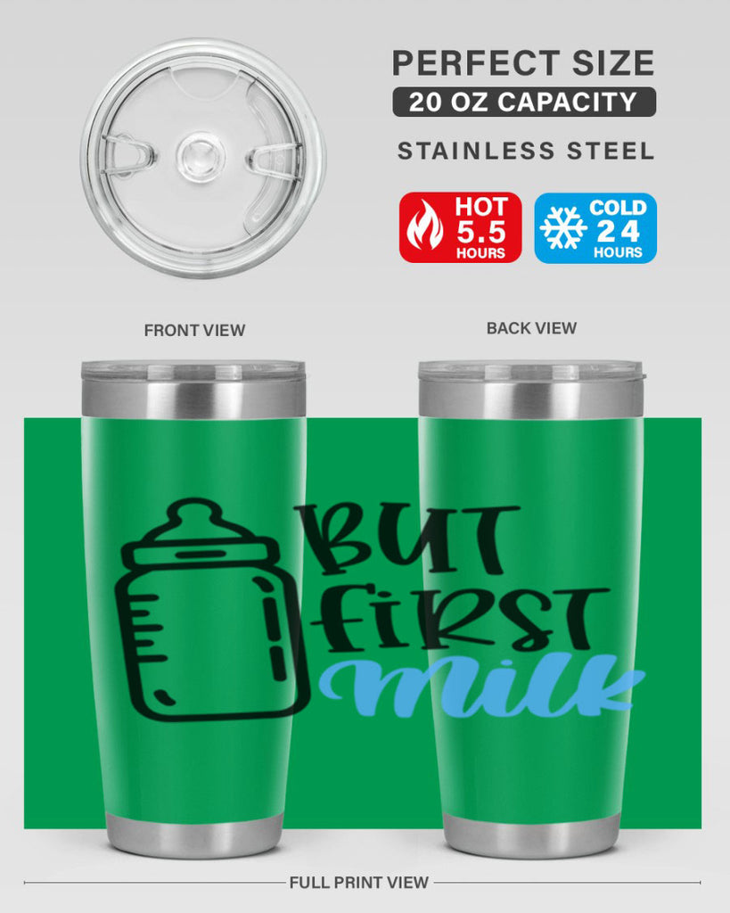 But First Milk Style 105#- baby- tumbler