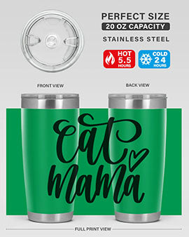 Cat Mama Style 83#- cat- Tumbler