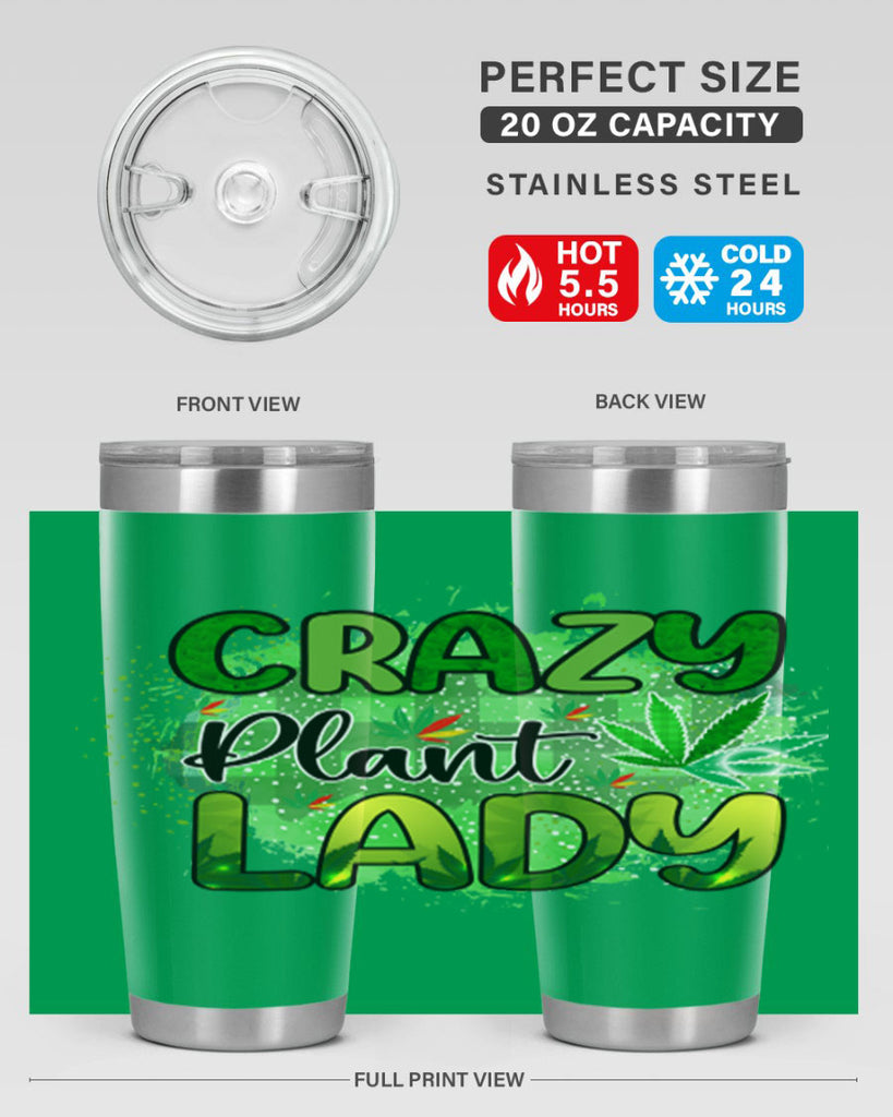 Crazy Plant Lady 64#- marijuana- Tumbler