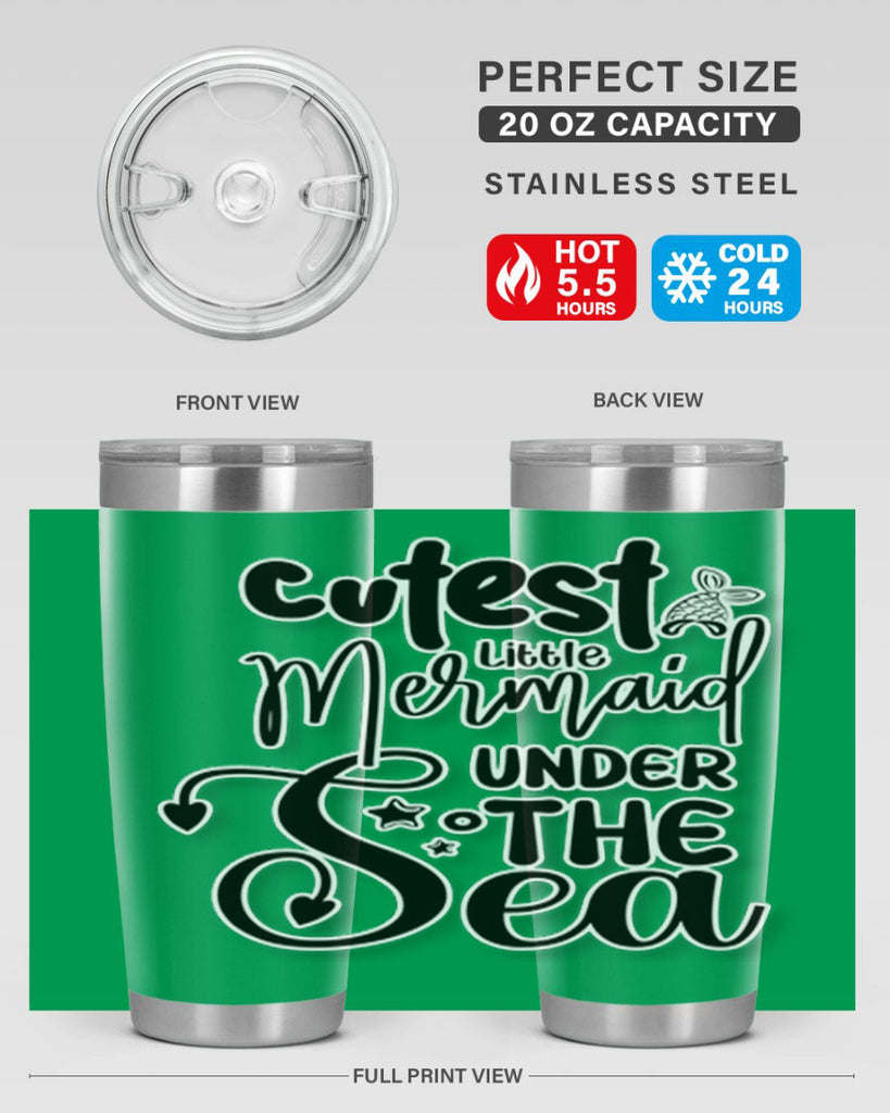 Cutest Little Mermaid Under The 98#- mermaid- Tumbler