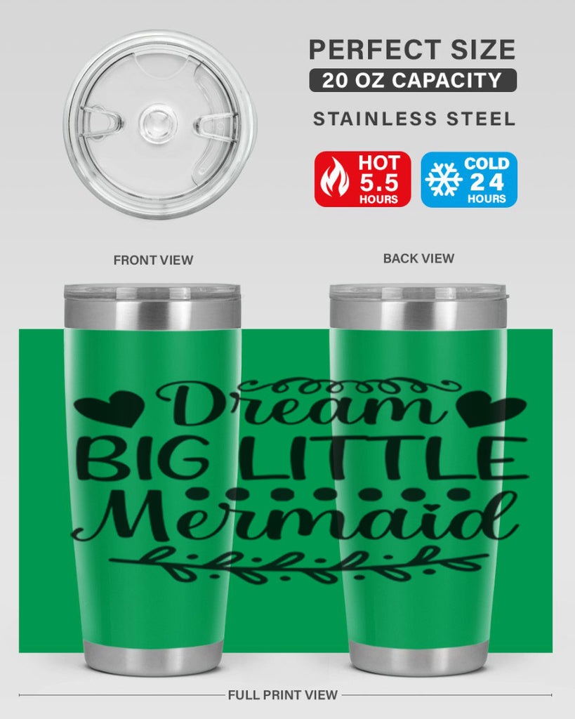 Dream big little mermaid 124#- mermaid- Tumbler