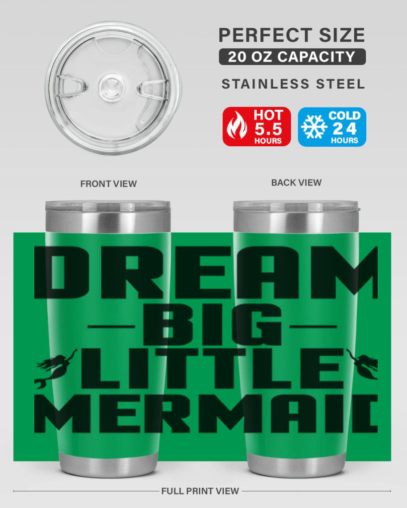 Dream big little mermaid 132#- mermaid- Tumbler
