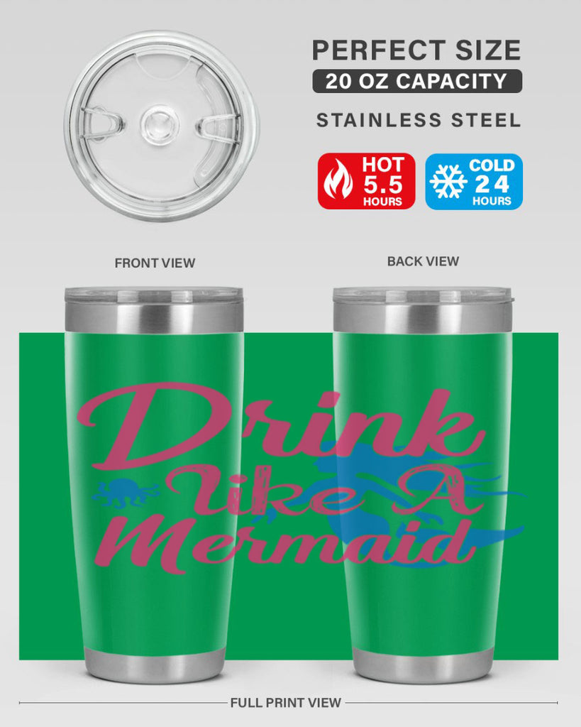 Drink Like A Mermaid 140#- mermaid- Tumbler