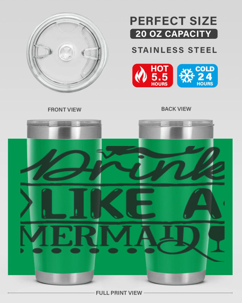 Drink like a mermaid 147#- mermaid- Tumbler