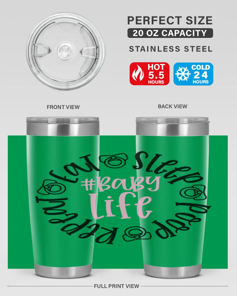 Eat Sleep Poop Repeat BabyLife Style 97#- baby- tumbler