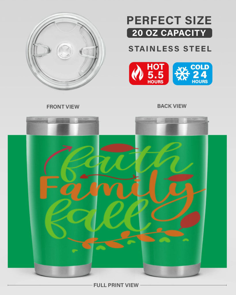 Faith Family Fall 82#- fall- Tumbler