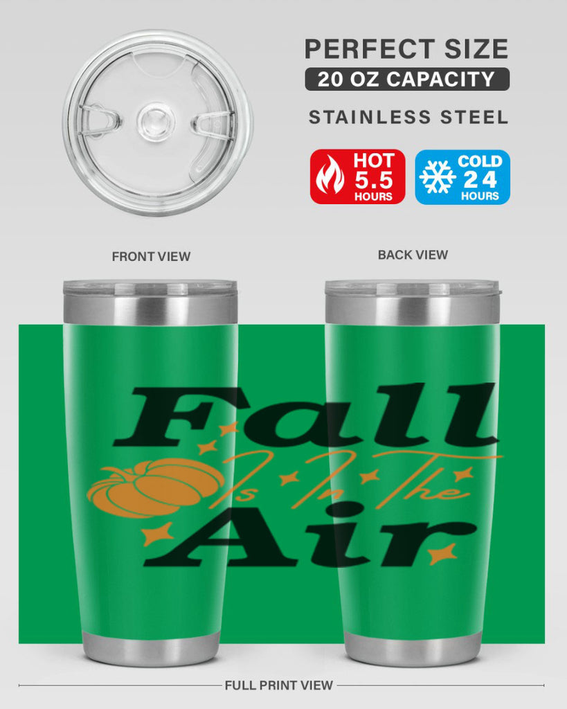 Fall Is In The Air 114#- fall- Tumbler
