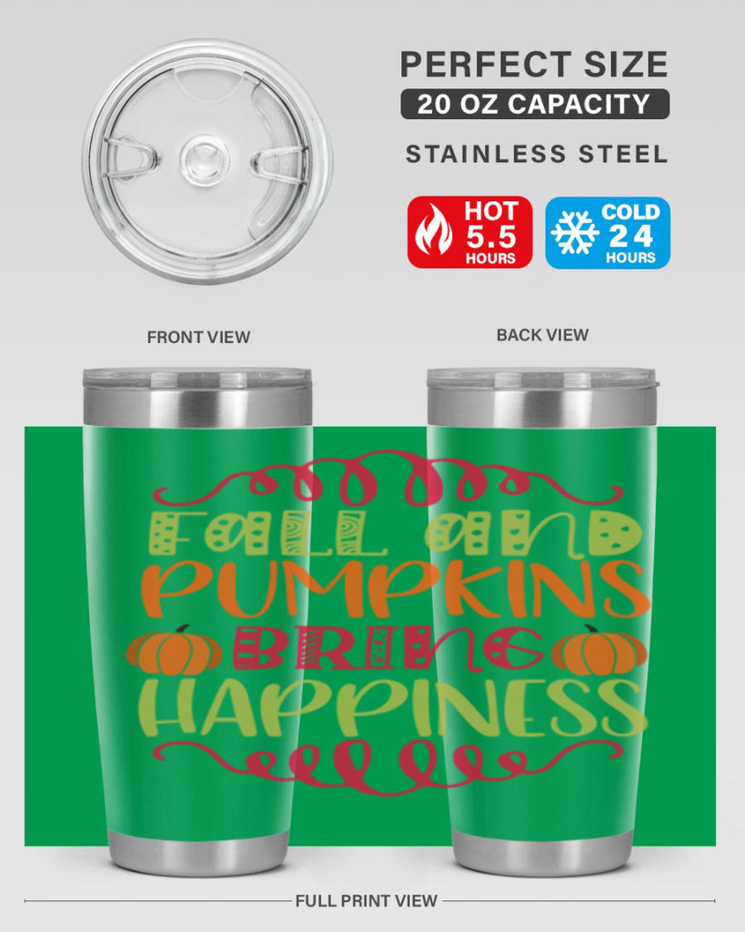 Fall and Pumpkins bring Happiness 86#- fall- Tumbler