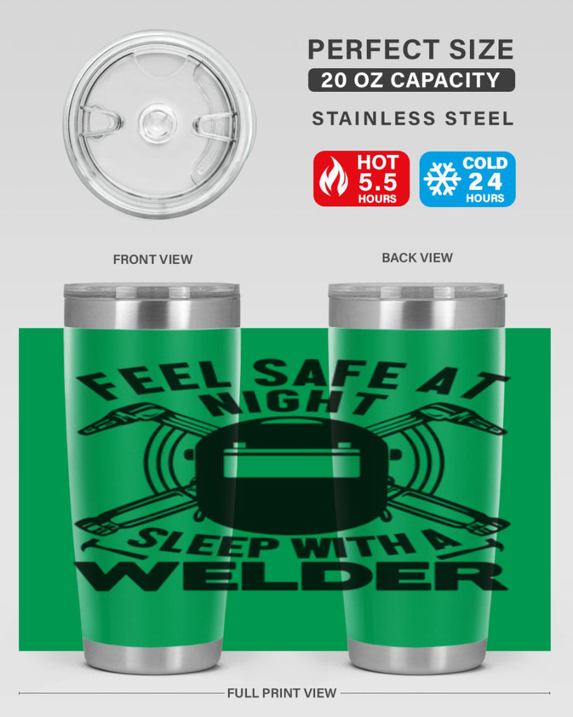 Feel safe at night Style 9#- welder- tumbler