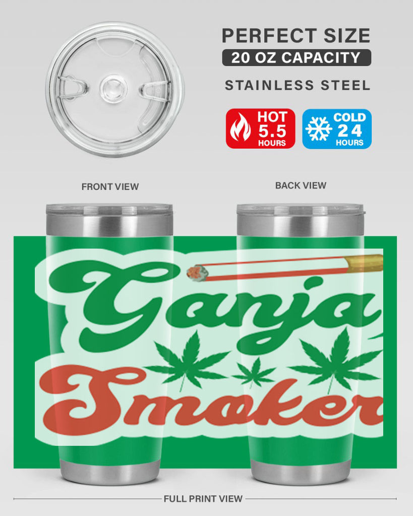 Ganja Smoker 90#- marijuana- Tumbler