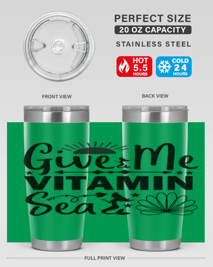 Give Me Vitamin Sea 194#- mermaid- Tumbler