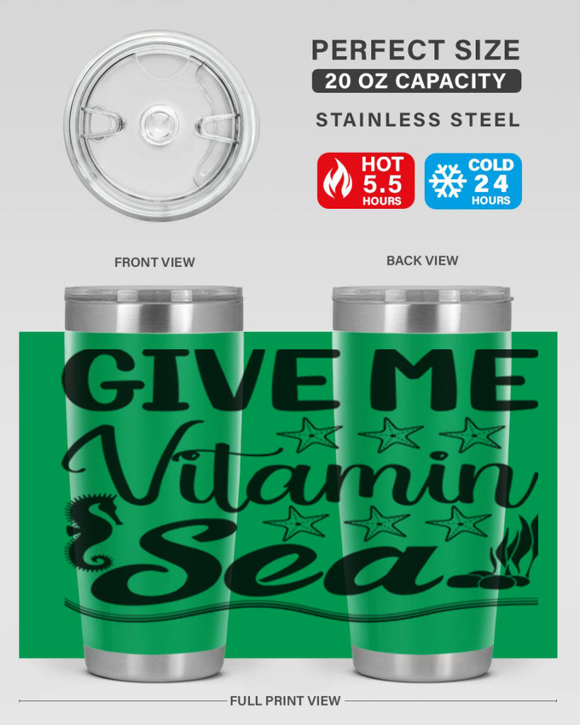 Give me vitamin sea 193#- mermaid- Tumbler