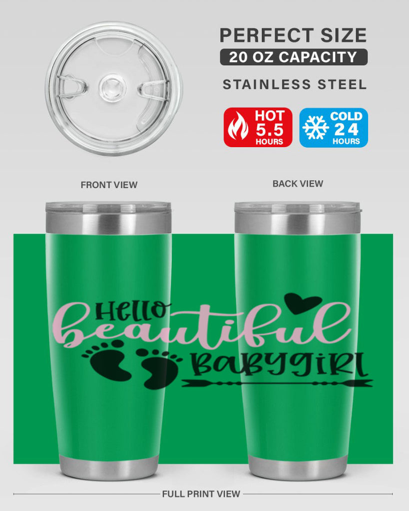 Hello Beautiful Babygirl Style 94#- baby- tumbler