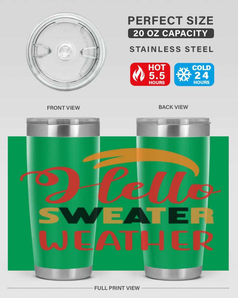 HelloSweaterWeather 301#- fall- Tumbler