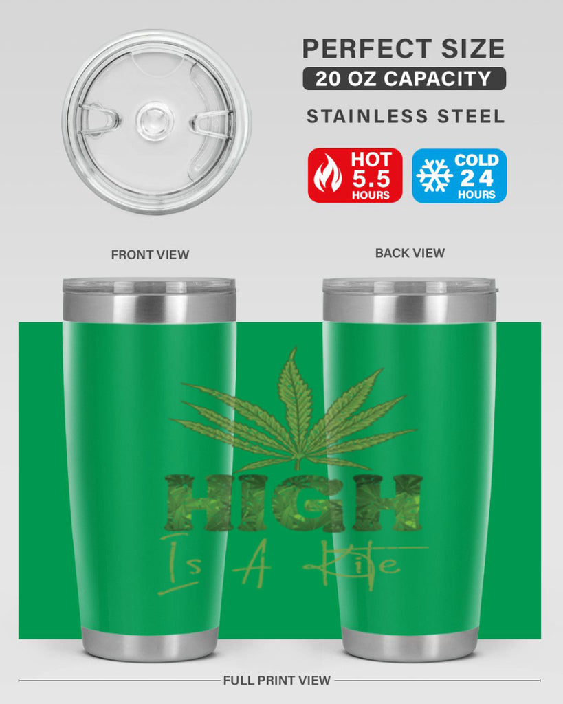 High Is A Kite Sublimation 115#- marijuana- Tumbler