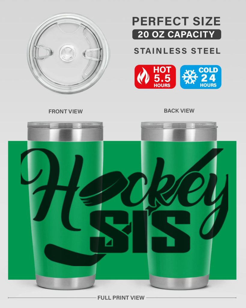 Hockey sis 1185#- hockey- Tumbler