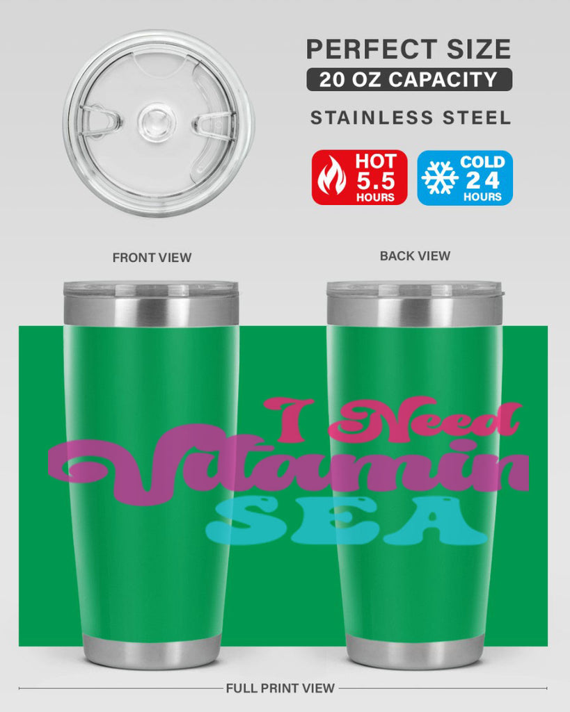 I Need Vitamin Sea 217#- mermaid- Tumbler
