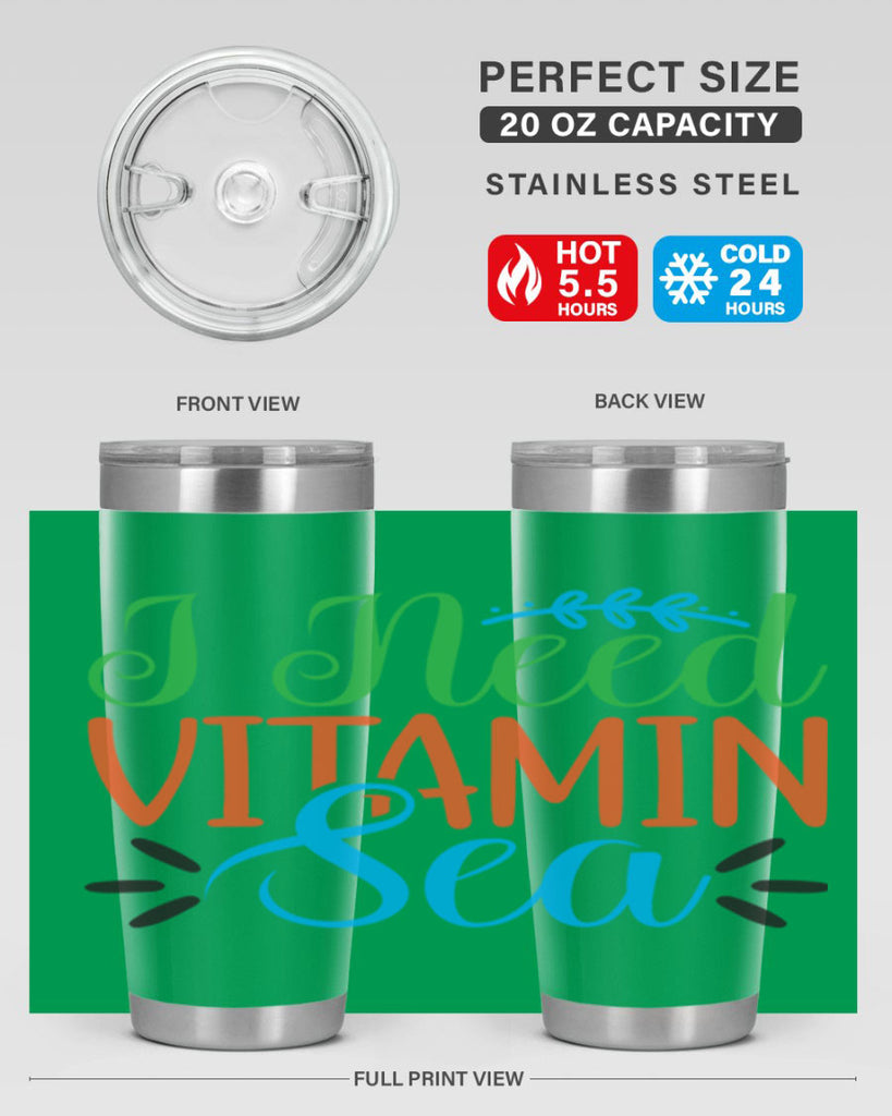 I Need Vitamin Sea 233#- mermaid- Tumbler