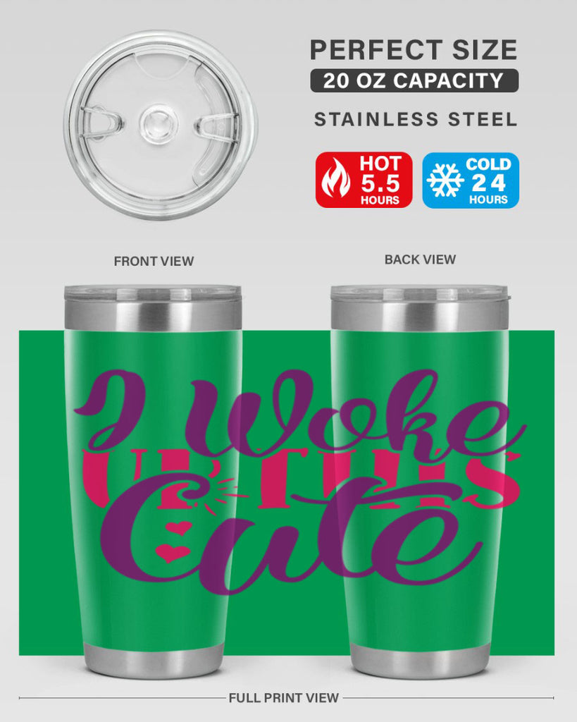 I Workup This Cute Style 243#- baby- tumbler
