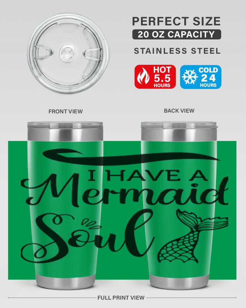 I have a Mermaid soul 228#- mermaid- Tumbler