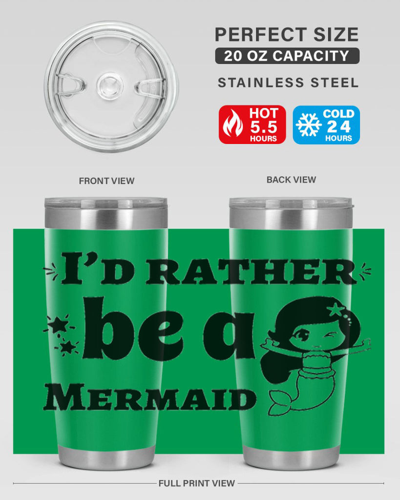 Id rather be a Mermaid 240#- mermaid- Tumbler