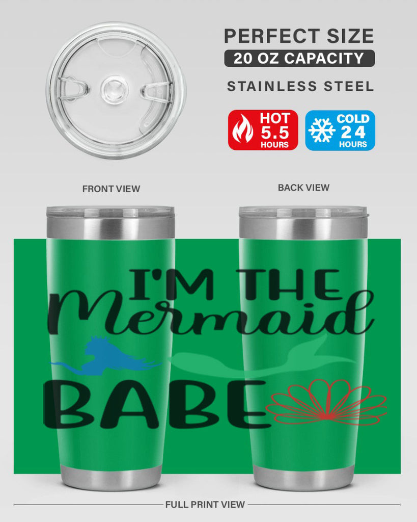 Im the Mermaid Babe 264#- mermaid- Tumbler