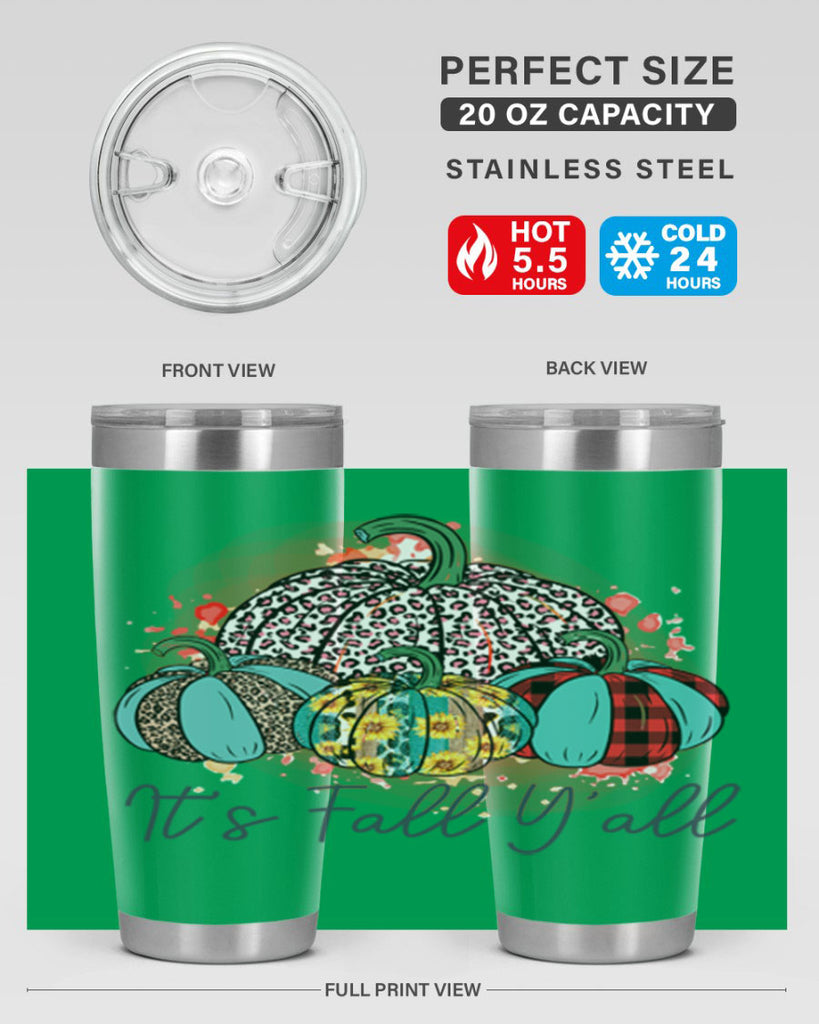 Its Fall Yall 377#- fall- Tumbler