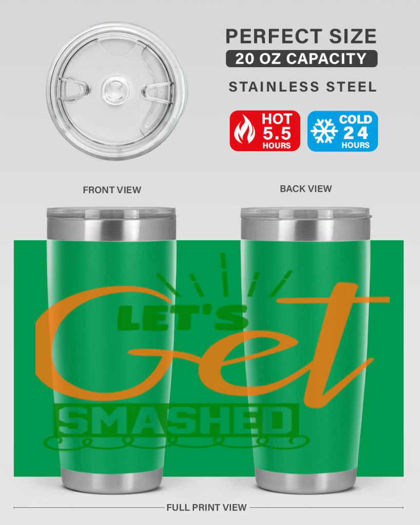 Let s Get Smashed 398#- fall- Tumbler
