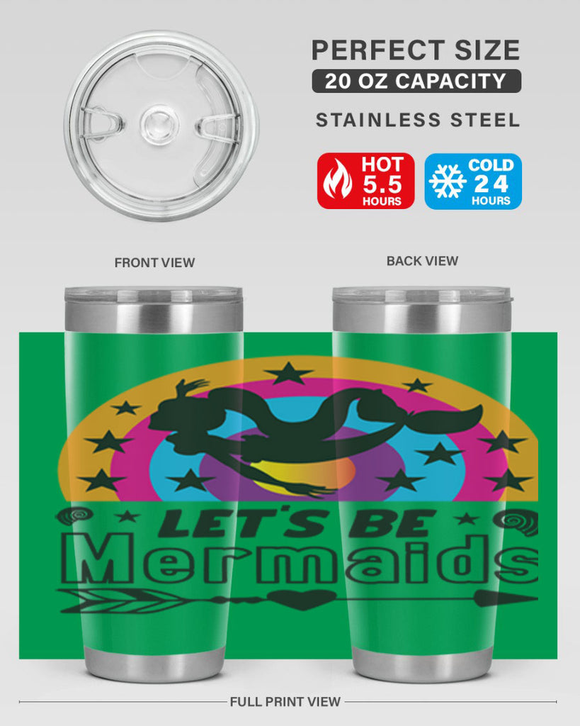 Lets be mermaids 300#- mermaid- Tumbler