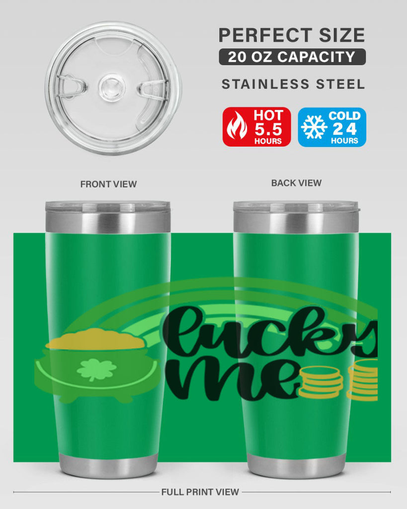 Lucky Me Style 55#- St Patricks Day- Tumbler