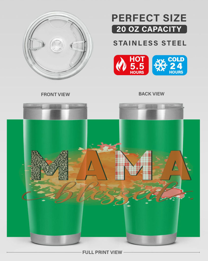 Mama Blessed 418#- fall- Tumbler