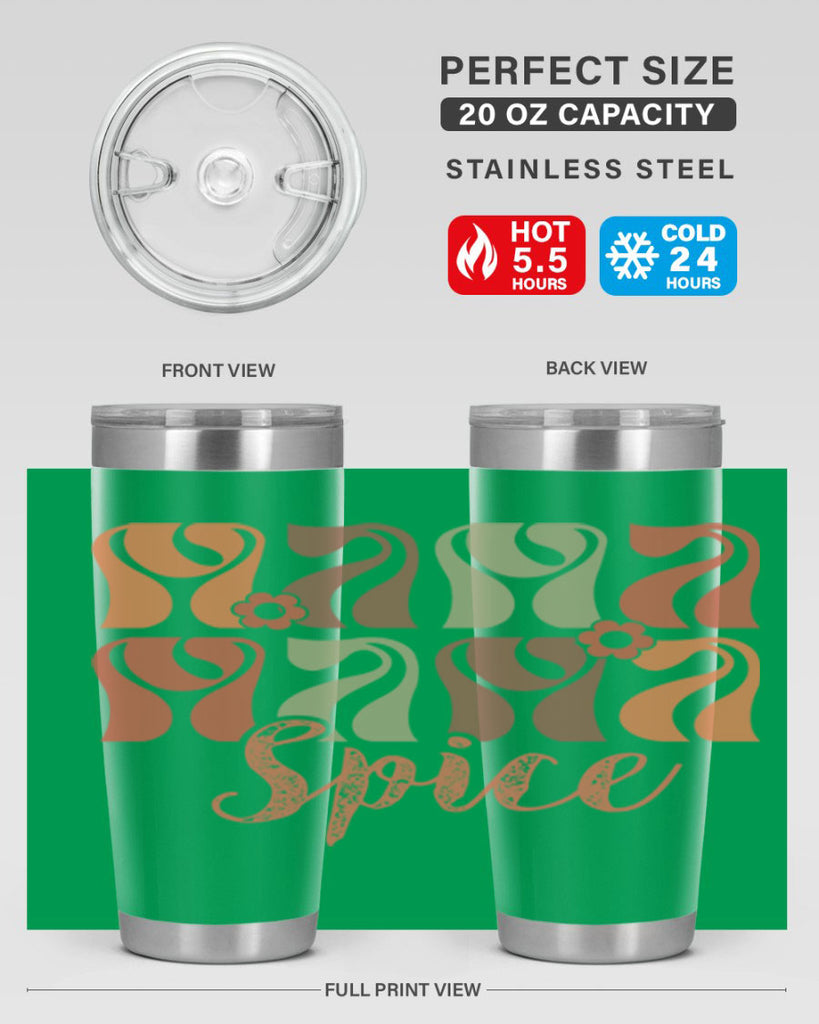 Mama Spice 419#- fall- Tumbler