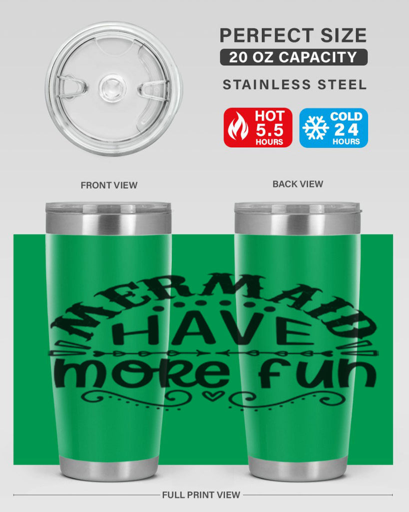 Mermaid have more fun 417#- mermaid- Tumbler