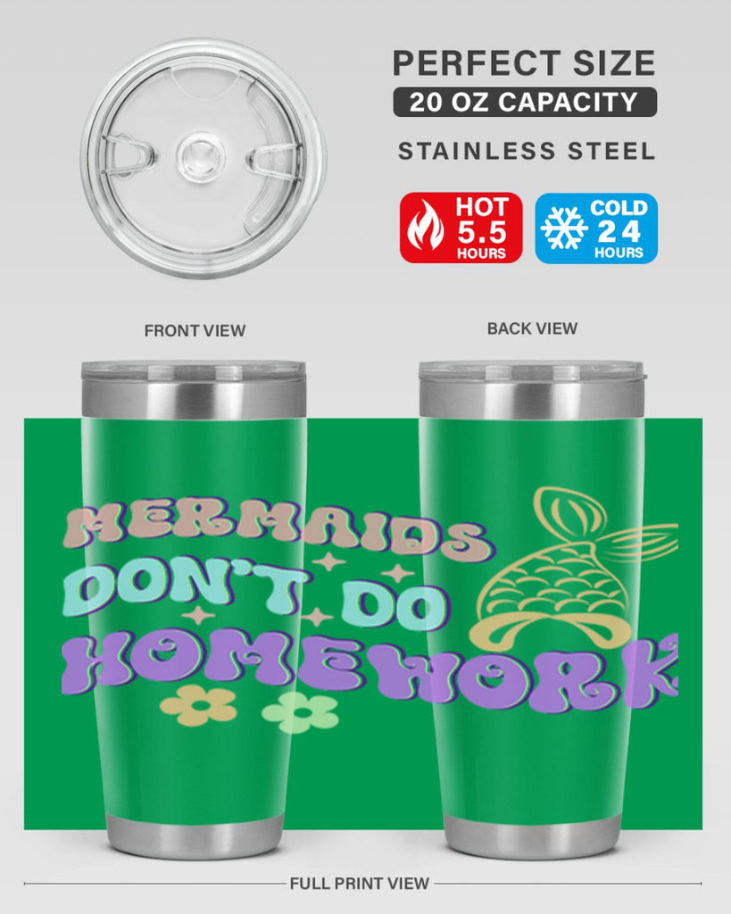 Mermaids Dont Do Homework 485#- mermaid- Tumbler