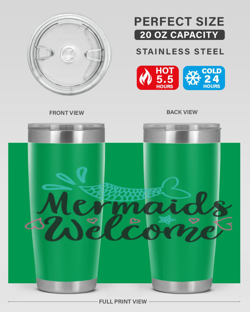 Mermaids Welcome 474#- mermaid- Tumbler