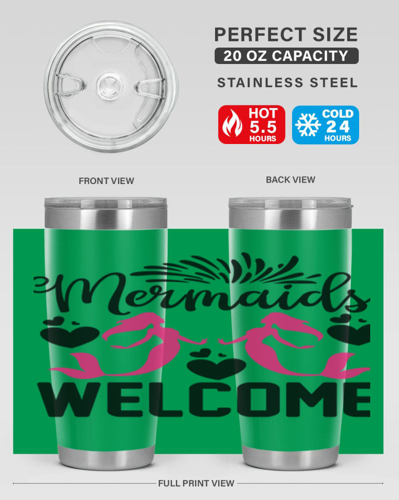 Mermaids Welcome 499#- mermaid- Tumbler