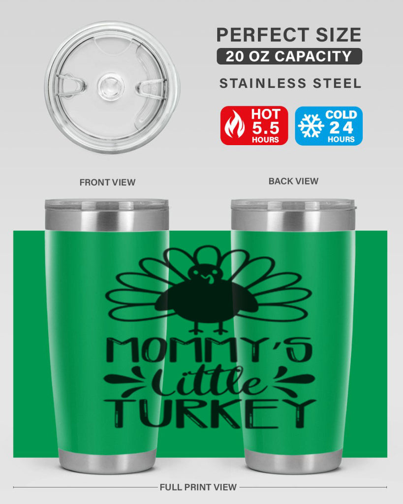 Mommy s Little Turkey 427#- fall- Tumbler