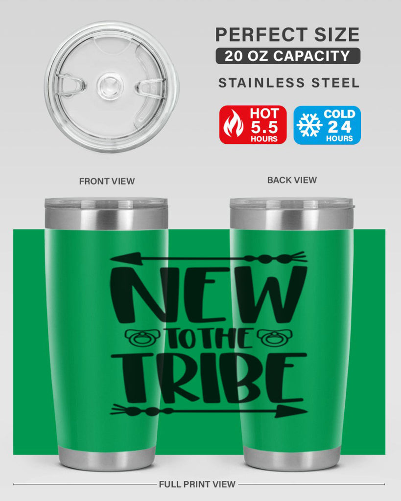 New To The Tribe Style 38#- baby- tumbler