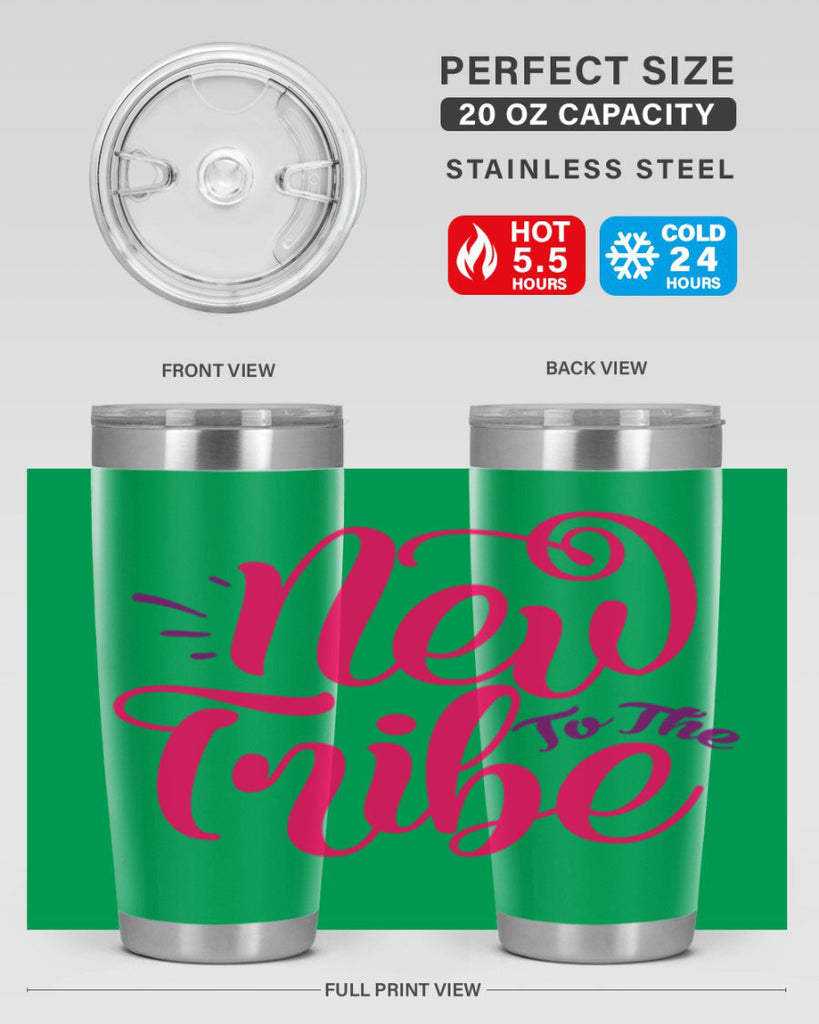 New To the Tribe Style 213#- baby- tumbler
