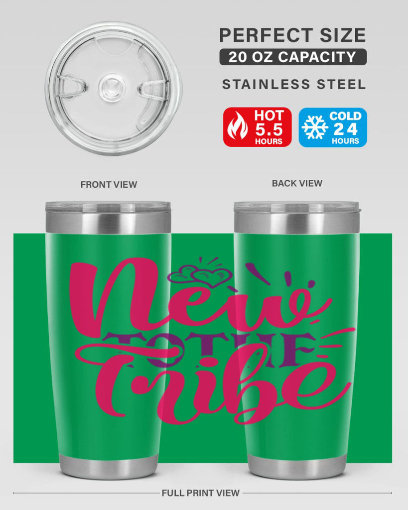 New To the Tribe Style 214#- baby- tumbler