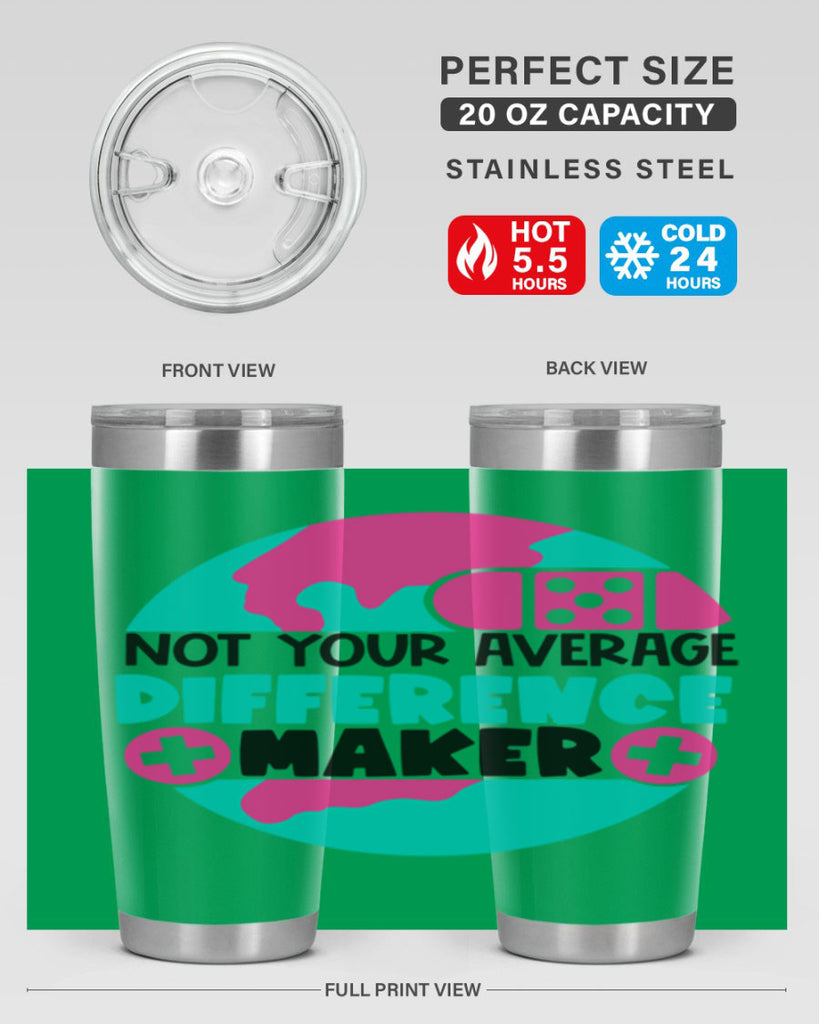 Not Your Averange Difference Maker Style Style 122#- nurse- tumbler