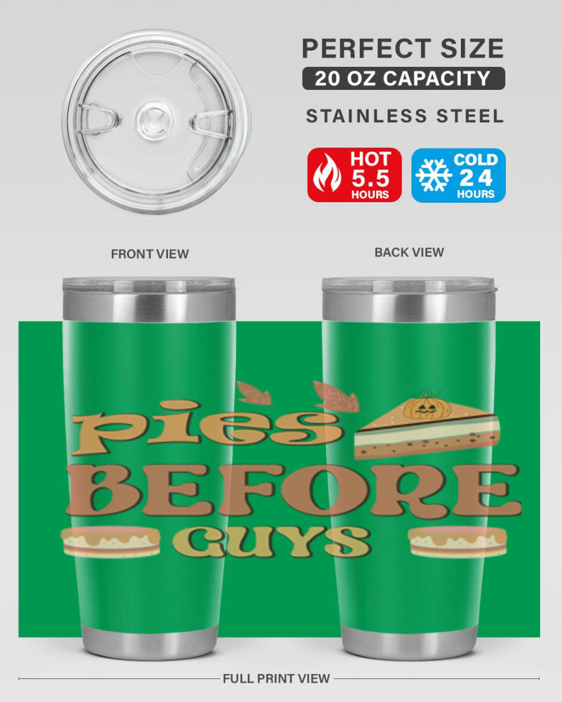 Pies Before Guys 469#- fall- Tumbler