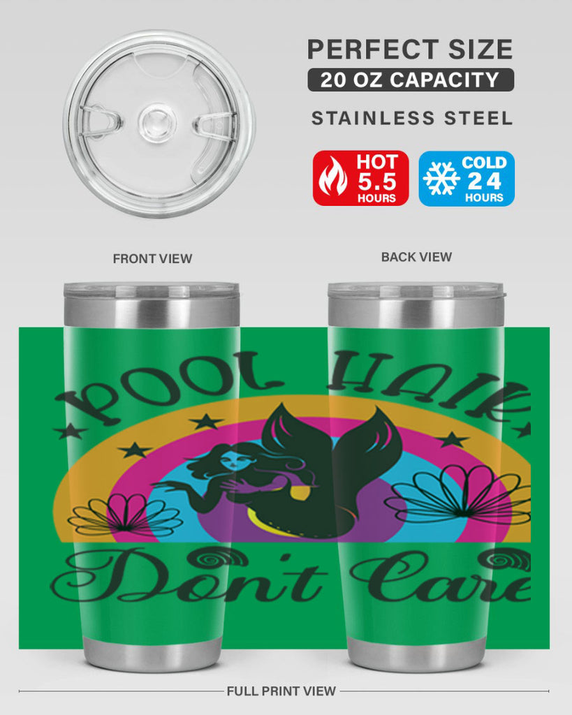 Pool hair dont care 541#- mermaid- Tumbler